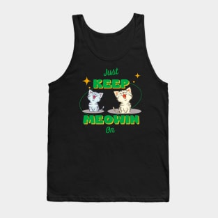 Meow is the time Tank Top